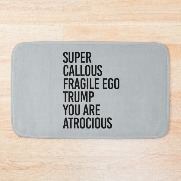 Item preview, Super Callous Fragile Ego Trump You Are Atrocious designed and sold by AidanParki.