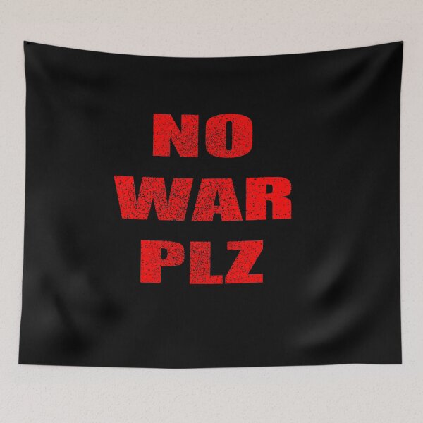 Item preview, no war plz  designed and sold by Saif6X.