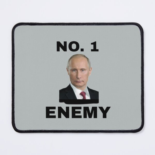 Item preview, VLADIMIR PUTIN no 1 enemy designed and sold by AidanParki.