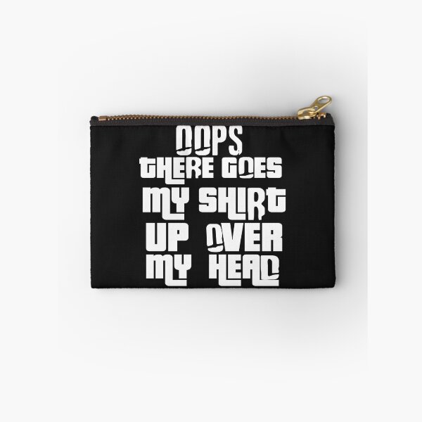 Item preview, Oops There Goes My designed and sold by MGHdesign.