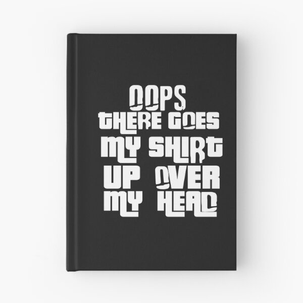 Item preview, Oops There Goes My designed and sold by MGHdesign.