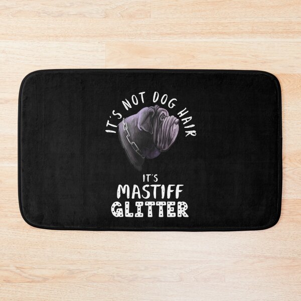 Item preview, It's not dog hair it's NEAPOLITAN MASTIFF glitter funny dog quote designed and sold by theshirtinator.