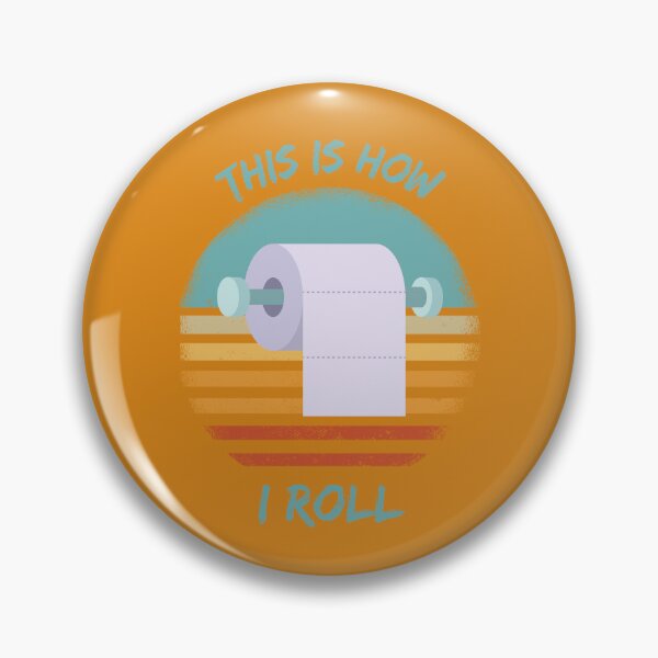 Item preview, This Is How I Roll Toilet Paper Pun Grunge Retro Sunset In Orange designed and sold by LuckyKermit.