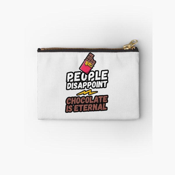 Item preview, People disappoint - Chocolate is eternal, I love chocolate, Chocolate is eternal, chocolate lover, love to eat chocolate, chocolate designed and sold by rattob.
