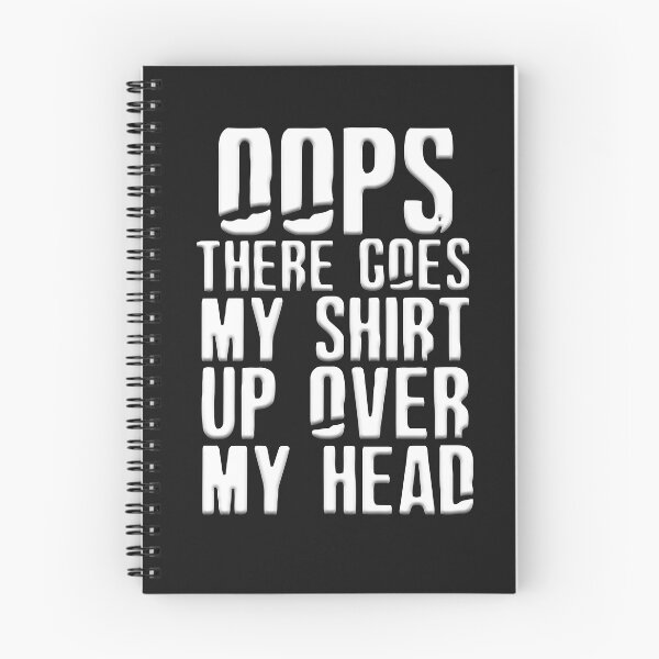 Item preview, Oops There Goes My designed and sold by MGHdesign.