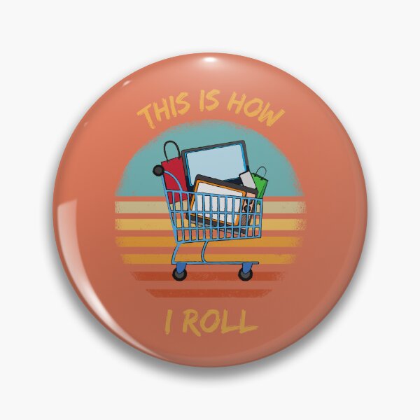 Item preview, This Is How I Roll Shopping Cart Pun Grunge Retro Sunset In Red designed and sold by LuckyKermit.