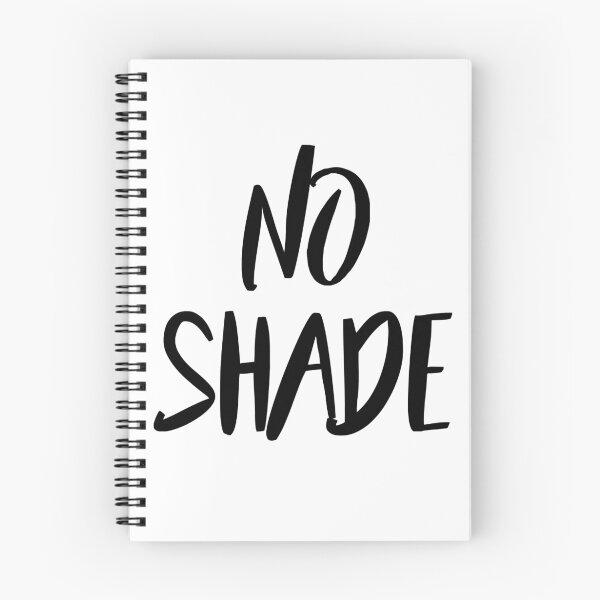 Item preview, No shade designed and sold by peggieprints.