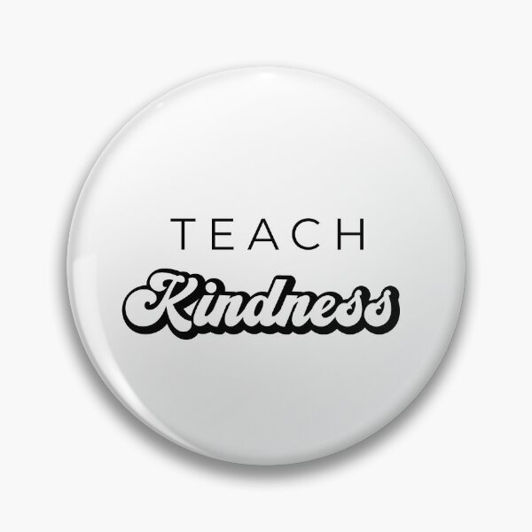 Item preview, Teach kindness designed and sold by TheLemonBox.