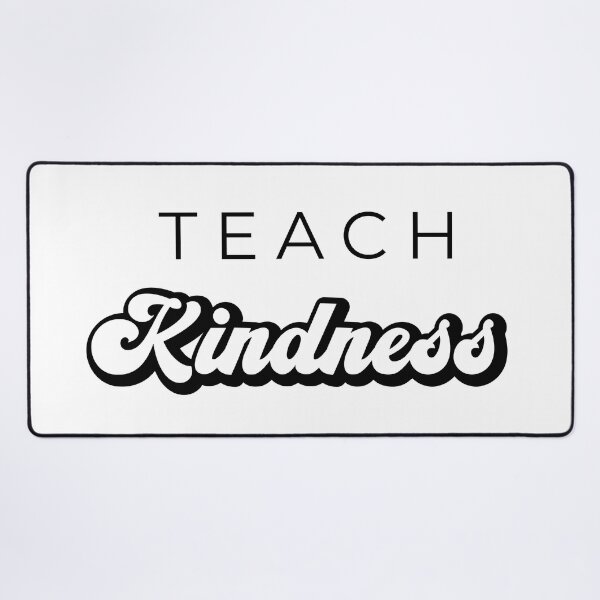 Item preview, Teach kindness designed and sold by TheLemonBox.