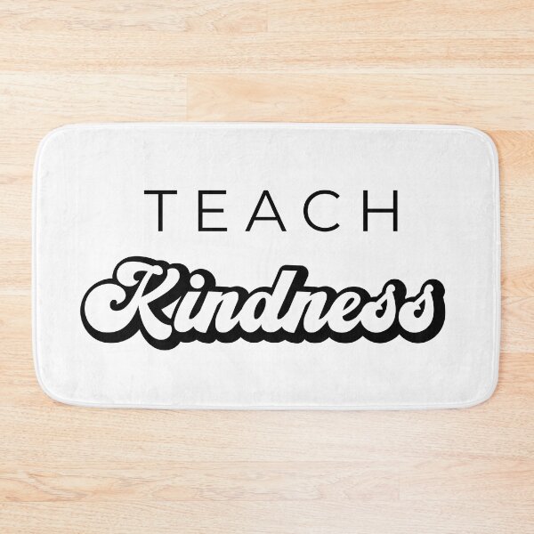 Item preview, Teach kindness designed and sold by TheLemonBox.