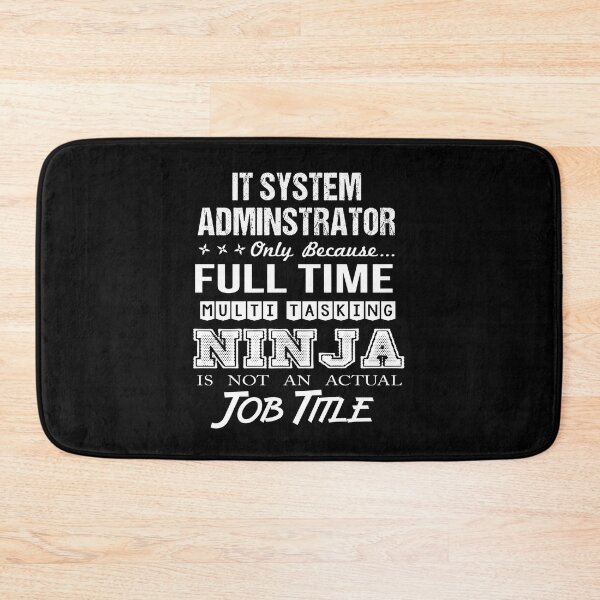 Artikelvorschau, IT-Systemadministrator-T-Shirt - Ninja-Job-Geschenkartikel-T-Stück entworfen und verkauft von ritterdick.