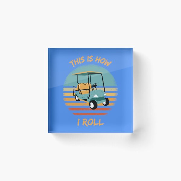 Item preview, This Is How I Roll Golf Cart Pun Grunge Retro Sunset In Blue designed and sold by LuckyKermit.