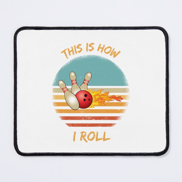 Item preview, This Is How I Roll Bowling Pun Grunge Retro Sunset designed and sold by LuckyKermit.