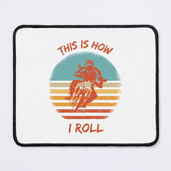Item preview, This Is How I Roll Motorcycle Pun Grunge Retro Sunset designed and sold by LuckyKermit.
