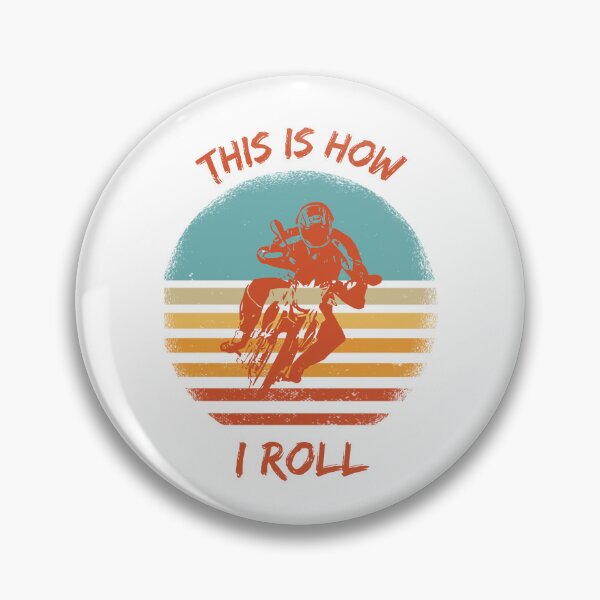 Item preview, This Is How I Roll Motorcycle Pun Grunge Retro Sunset designed and sold by LuckyKermit.