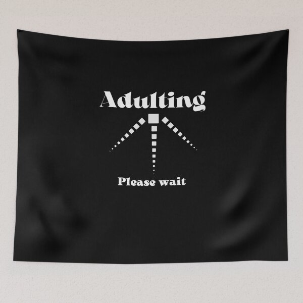 Item preview, Adulting Please Wait designed and sold by behappysiempre.