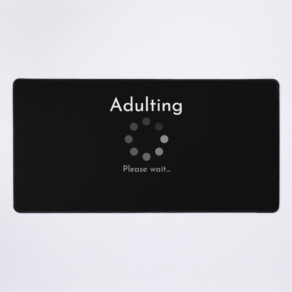 Item preview, Adulting Please Wait designed and sold by behappysiempre.