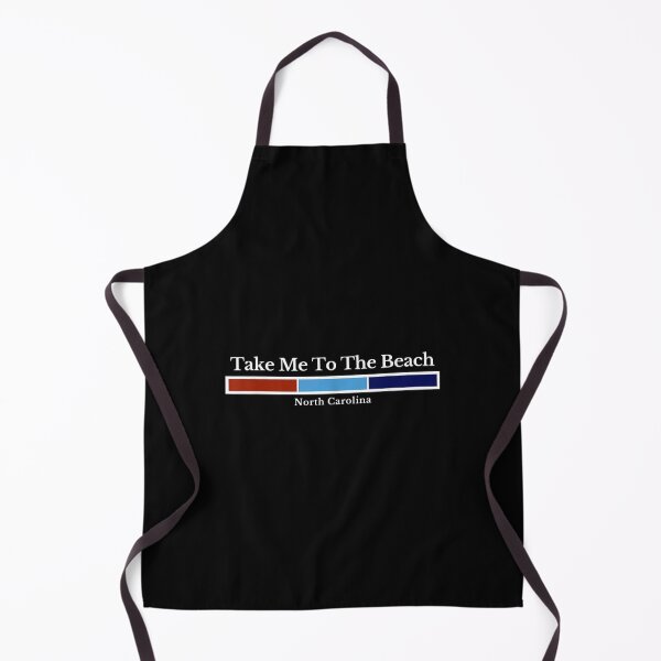Item preview, Take Me To The Beach North Carolina Outer My Banks Nc designed and sold by 77tara.