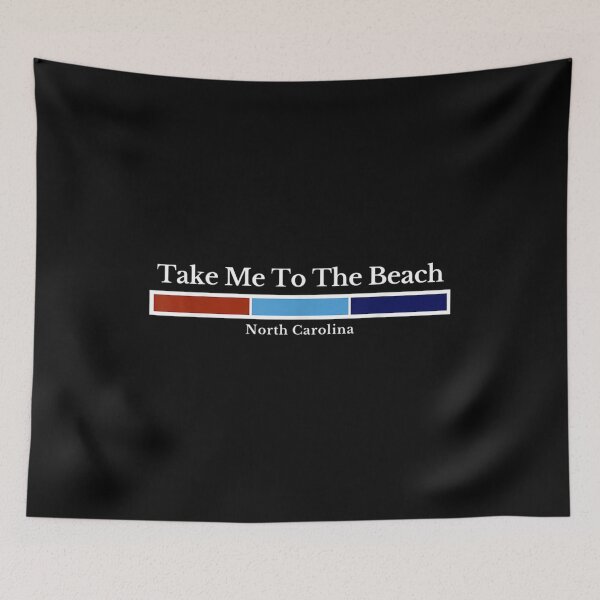 Item preview, Take Me To The Beach North Carolina Outer My Banks Nc  designed and sold by 77tara.