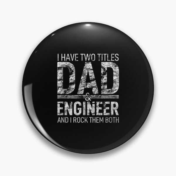 Item preview, I Have Two Titles Dad And Engineer Papa Pops Parent Hero  designed and sold by 77tara.