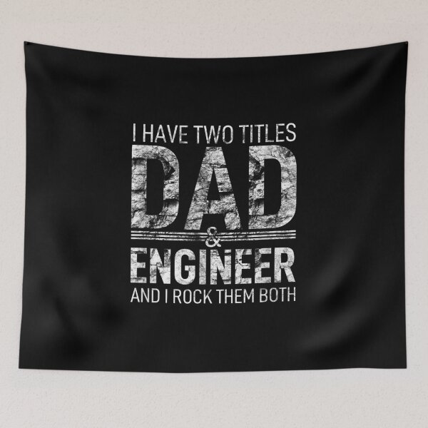 Item preview, I Have Two Titles Dad And Engineer Papa Pops Parent Hero  designed and sold by 77tara.