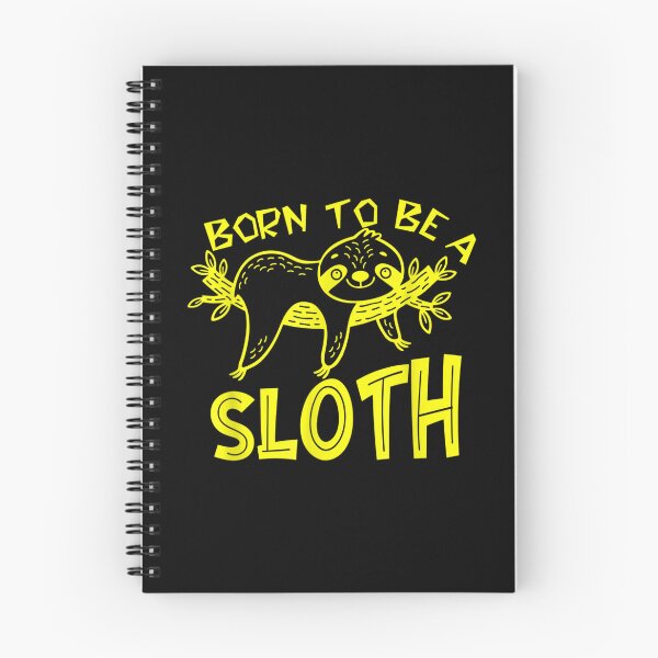 Item preview, Born To Be A Sloth Funny Sloth Lover Cute Animal  designed and sold by 77tara.
