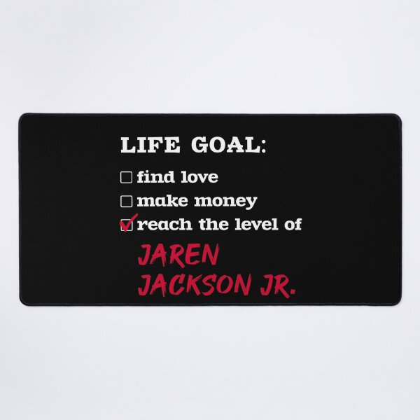 Item preview, Jaren Jackson Jr. - Life goal designed and sold by 2Girls1Shirt.