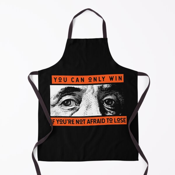 Item preview, You can only win, if you're not afraid to lose designed and sold by Jabaroni.