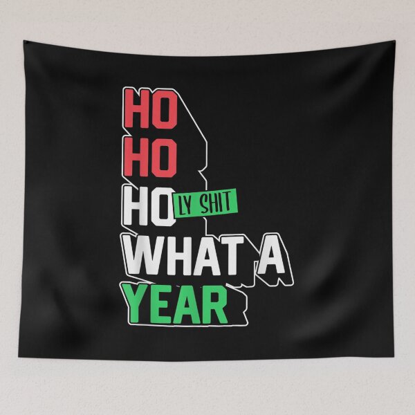 Item preview, Funny 2021 Christmas Ho Ho Holy Shit What A Year  designed and sold by 77tara.