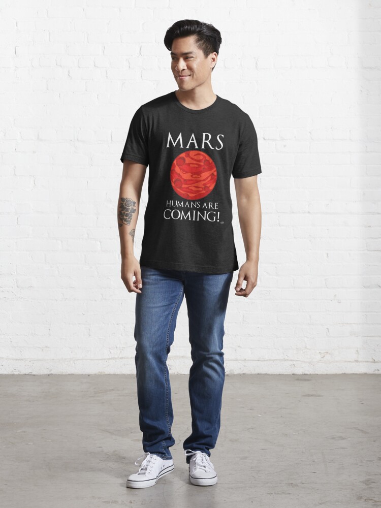 born on earth die on mars t shirt