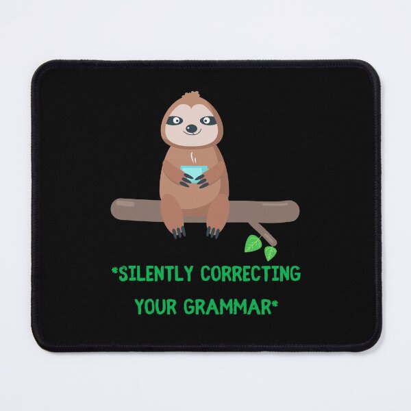 Item preview, Silently Correcting Your Grammar Sloth Drinking Tea In Black designed and sold by LuckyKermit.