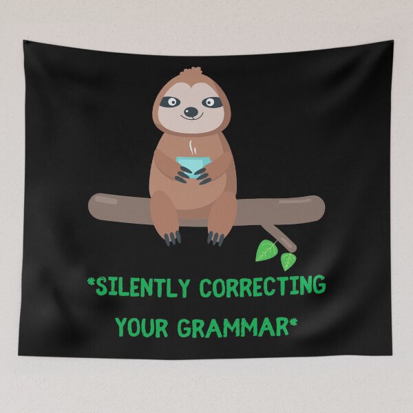 Item preview, Silently Correcting Your Grammar Sloth Drinking Tea In Black designed and sold by LuckyKermit.