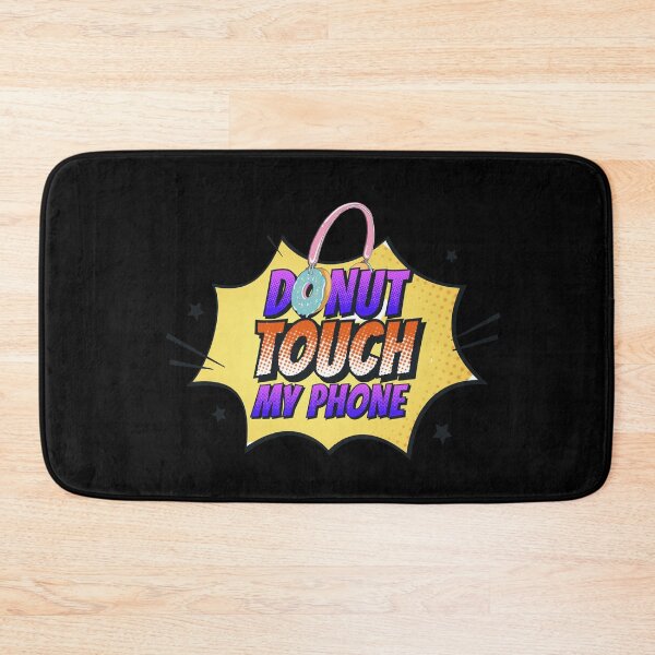Item preview, Donut Touch My Phone Comic Retro Text designed and sold by roleshop.