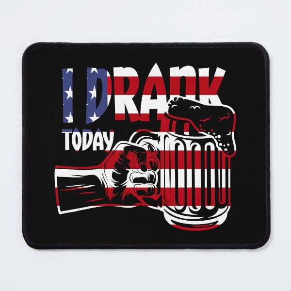Item preview, I Drank Today designed and sold by DAFIN.