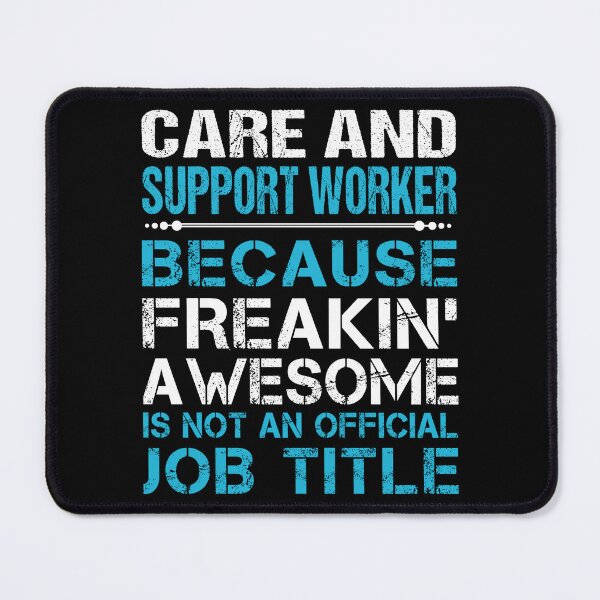 Item preview, Care And Support Worker T Shirt - Freaking Awesome Job Gift Item Tee designed and sold by masondilla.