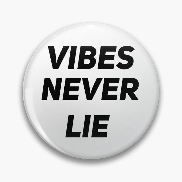 Item preview, vibes never lie t shirt, designed and sold by King-Stor.
