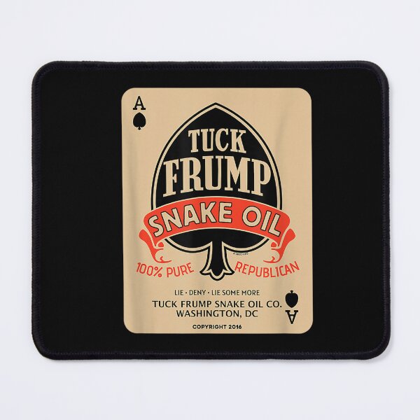 Item preview, Tuck Frump Snake Oil® Copyright 2020 FO T-Shirt designed and sold by DeringerVerile.
