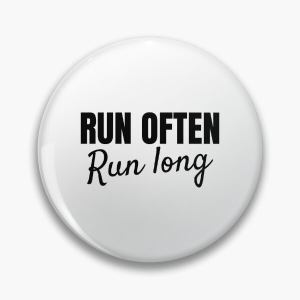 Item preview, Run often. Run long designed and sold by Minimalist Quotes and Sayings.