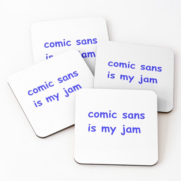 Item preview, comic sans is my jam designed and sold by scopeyo.