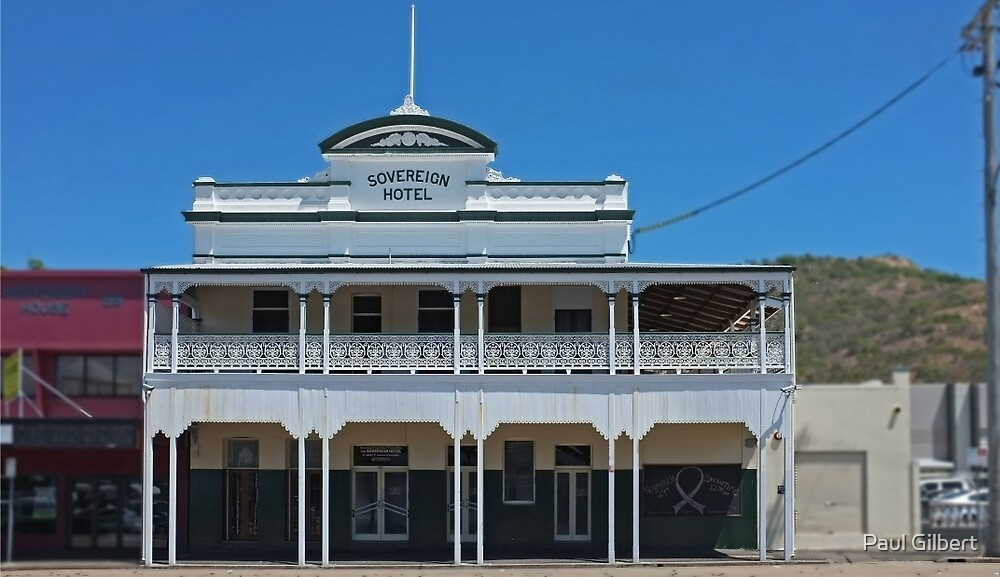 "Sovereign Hotel Townsville" by Paul Gilbert Redbubble
