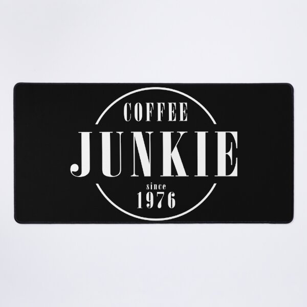 Item preview, Coffee Junkie since 1976 - Black designed and sold by AlfabetDesign.