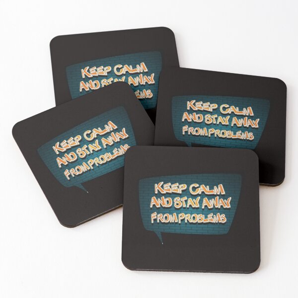 Item preview, Keep Calm And Stay Away From Problems designed and sold by roleshop.
