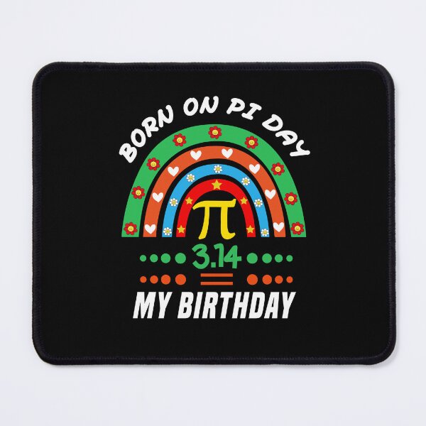 Item preview, Funny Born on Pi Day Birthday Happy Pi Day Mathematic Math Teacher for Pi Day 3.14 And Sience Lover designed and sold by beunique5.