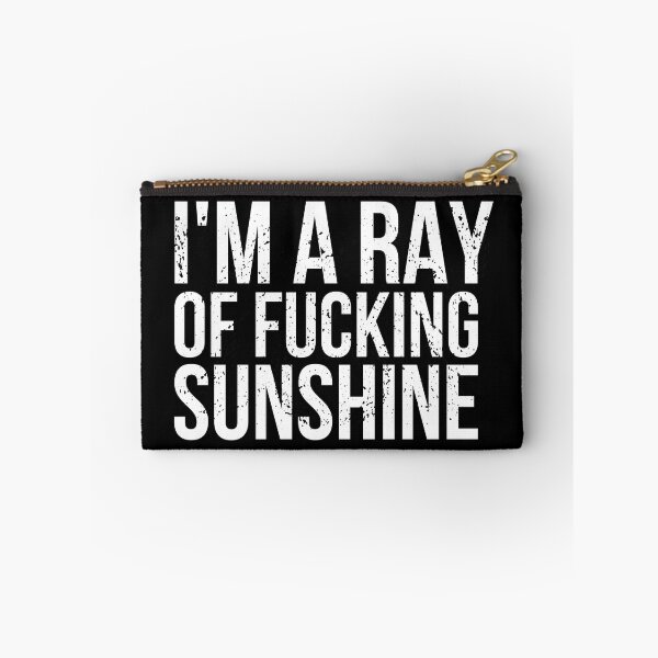 Item preview, Im A Ray Of Fucking Sunshine designed and sold by WALID65.