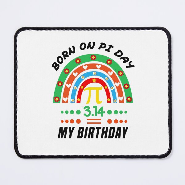 Item preview, Funny Born on Pi Day Birthday Happy Pi Day Mathematic Math Teacher for Pi Day 3.14 And Sience Lover designed and sold by beunique5.