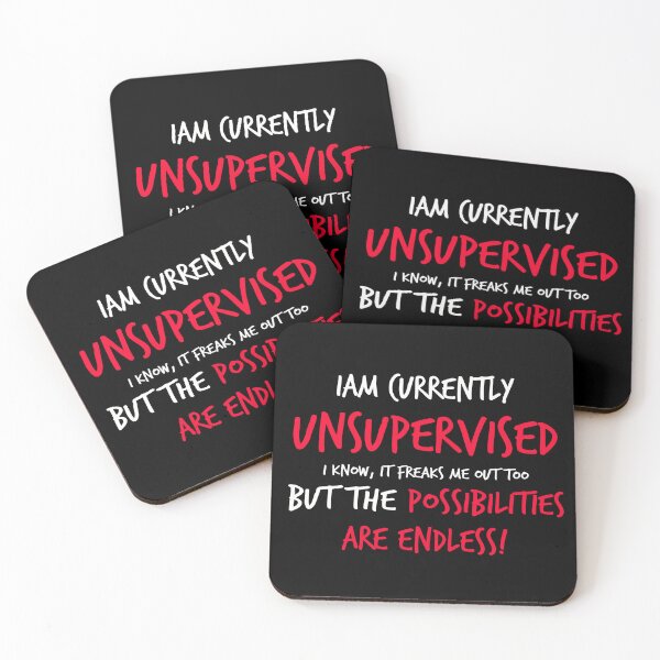 Item preview, I'm Currently Unsupervised, Novelty, Graphic, Sarcastic, Mens, Very Funny designed and sold by FARESS-GENTLE.