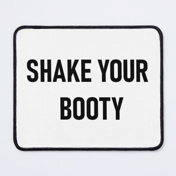 Item preview, Shake Your Booty designed and sold by RiciPaneto.