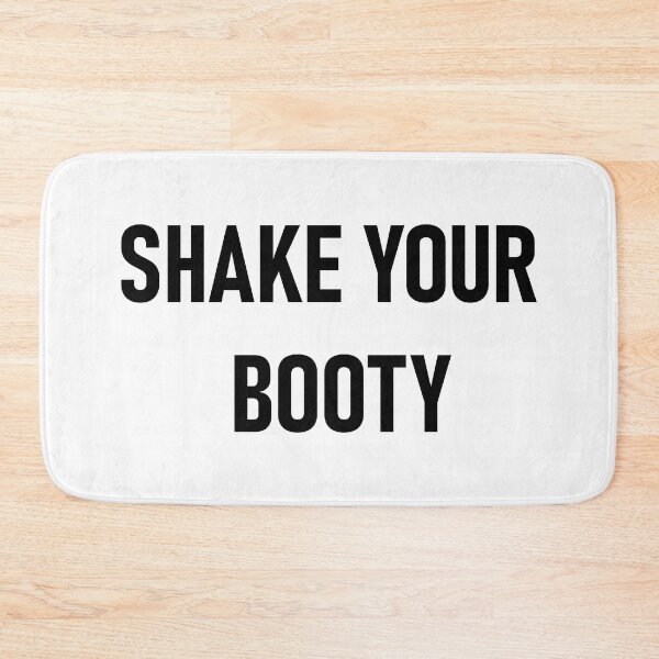 Item preview, Shake Your Booty designed and sold by RiciPaneto.