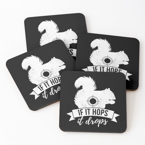 Item preview, If It Hops IT Drops Funny Squirrel Hunting designed and sold by RachaelEliezer.