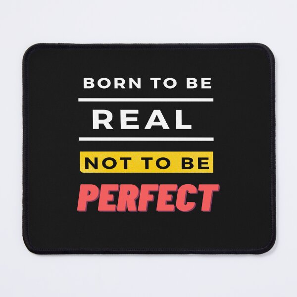Item preview, Born To Be Real Not Perfect designed and sold by adeleqo.